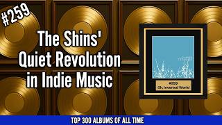 The Shins' Quiet Revolution In Indie Music