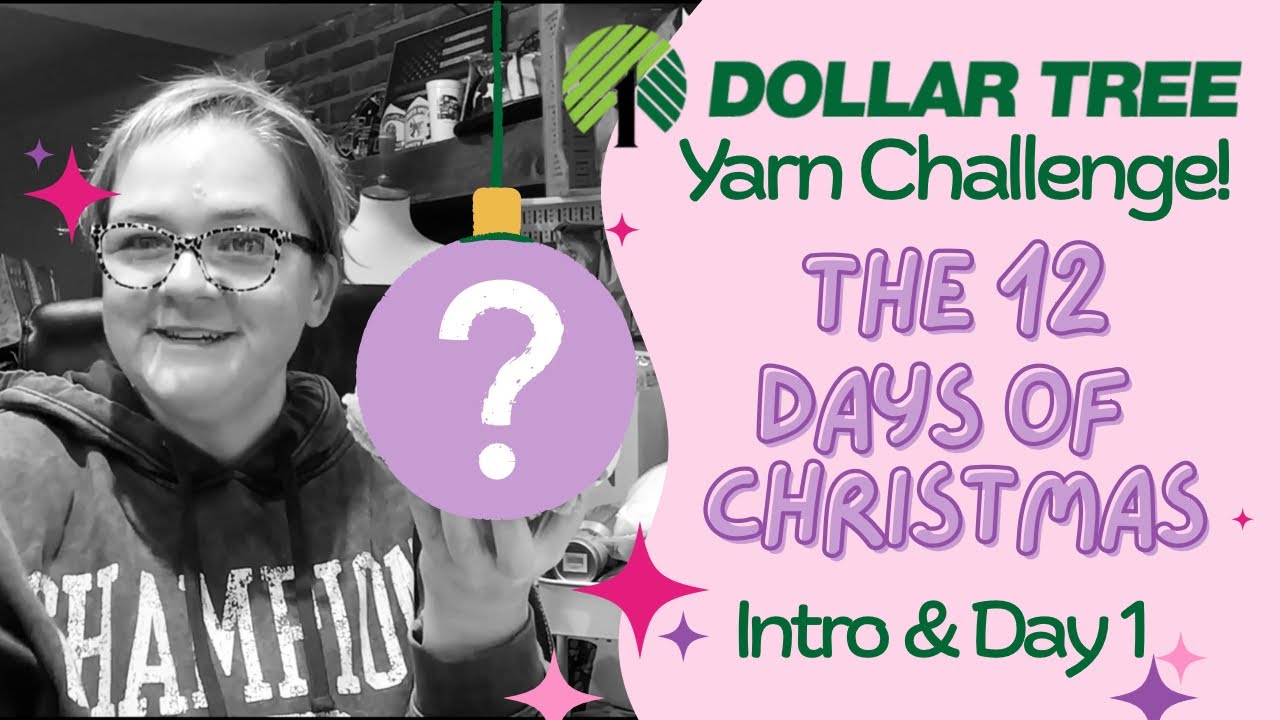 День 1 | Рождественский челлендж «12 дней Рождества: пряжа из магазина Dollar Tree»!
