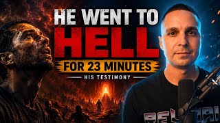 He Went To Hell For 23 Minutes And Saw Something Shocking