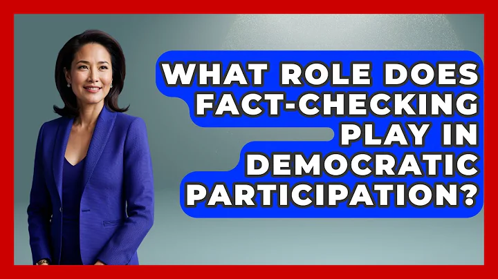 What Role Does Fact-checking Play In Democratic Participation? - Media Literacy For Everyone