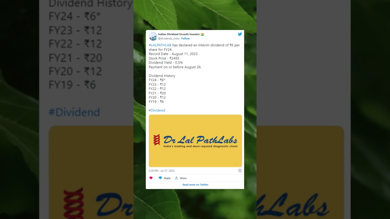 Dr. Lal PathLabs Ltd has declared an interim dividend. (27 July 2023)