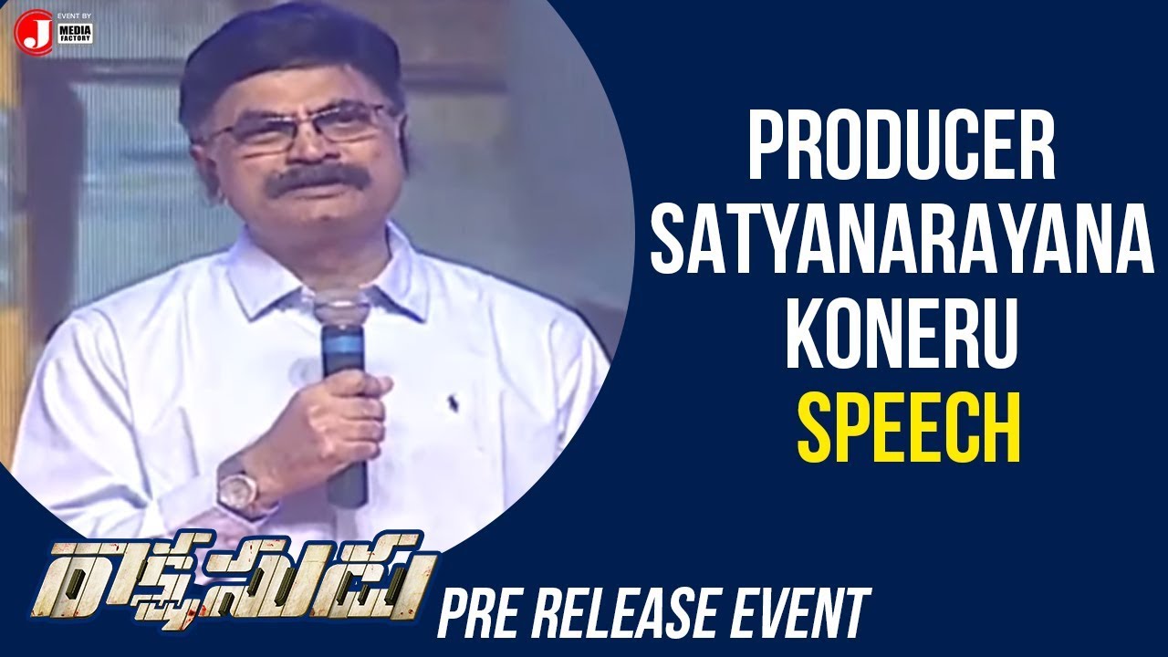 Producer Satyanarayana Koneru Speech | Rakshasudu Pre Release Event | Bellamkonda Sreenivas |Anupama sye raa narasimha reddy full movie