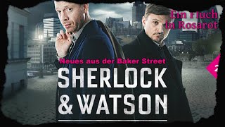 Sherlock & Watson - Neues aus der Bakerstreet: Ein Fluch in Rosarot (Fall 2)