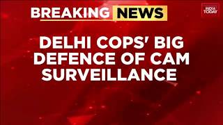 Jantar Mantar Protest: Delhi Police Backs FRS, Claims 2,500 Criminals Detected | India Today