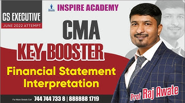 CMA KYE | Financial Statement Interpretation | By Raj Awate