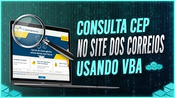 Consulta de CEP no Site dos Correios Usando VBA