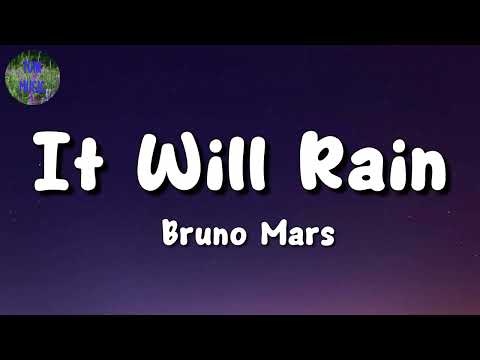 🎵 Bruno Mars - It Will Rain || The Kid LAROI, JVKE, Pink Sweat$ (Mix Lyrics)