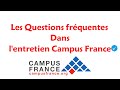 Entretien de campus france 20222023  questions et rponses