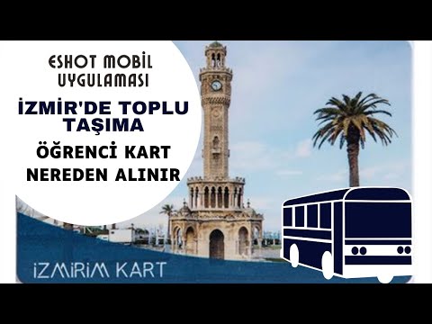 izmir de toplu tasima ogrenci kart eshot mobil youtube