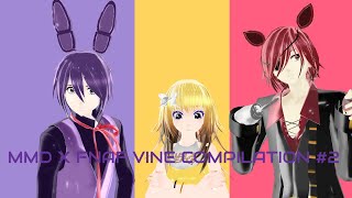 MMD X FNAF Vine compilation #2