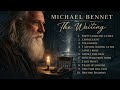 Michael Bennett - The Voice That Touched Millions | Waiting - FULL Emotional Album 2026