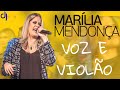 MARÍLIA MENDONÇA - VOZ E VIOLÃO (ACÚSTICO)