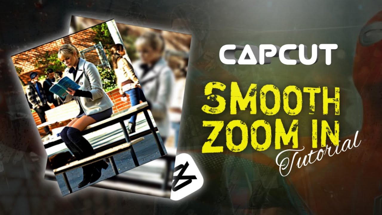 Capcut Smooth Zoom In Tutorial Like a Pro | CapCut Video Editing # ...