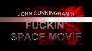 SPACE MOVIE: THE ADVENTURES OF JOHN CUNNINGHAM: SPACE EXPLORER
