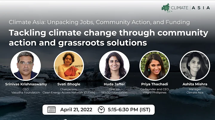 Tackling climate change through community action and grassroots solutions | April 21, 2022