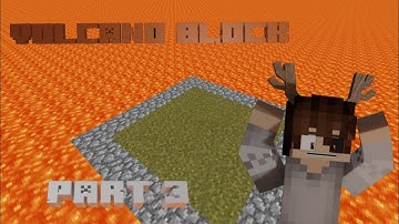 VOLCANO BLOCK | PART 3 | TOWERING COLLIS SEEDS #minecraft #gaming