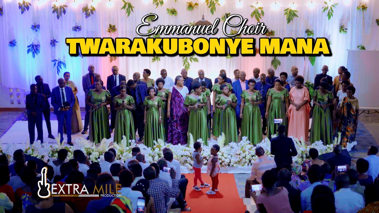 TWARAKUBONYE  MANA by EMMANUEL CHOIR LMS Kamukina SDA Church Official Video 2024