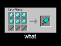 Minecraft wait what meme part 80 (big diamond sword)