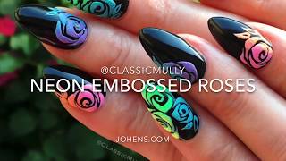 Neon embossed roses! Johens!