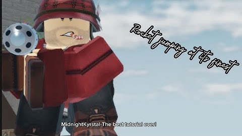 Exo’s Guide: The basics of Rocket Jumping