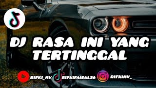 Download lagu DJ RASA INI YANG TERTINGGAL ‼️