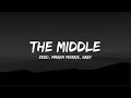 The Middle - Zedd, Maren Morris, Grey - (Lyrics)