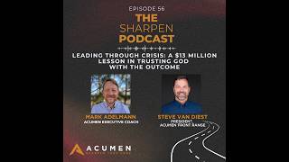 Leading Through Crisis: A $13 Million Lesson in Trusting God with the Outcome