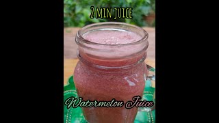 Watermelon Juice | 2 min easy recipe
