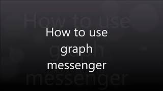 How to use Graph messenger (on Android phone) screenshot 5