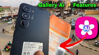 Tecno Spark 40 Pro Ai Gallery Features Explained