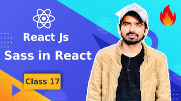 React Js Tutorial in Hindi & Urdu #17 Sass in React 🔥