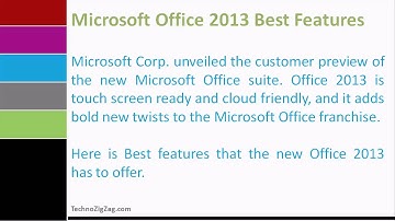 Exclusive Microsoft Office 2013 Best Features