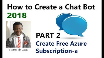How to Create A Chat Bot in Azure - 2 (Create Free Azure Subscription a)