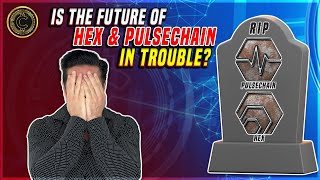 Could Hex And Pulsechain