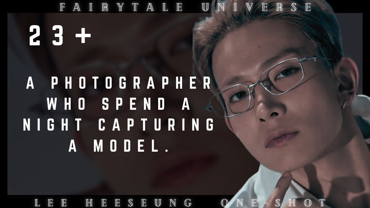 When he loves to capture beauty not just to admire but LOVE || Heeseung one-shot.