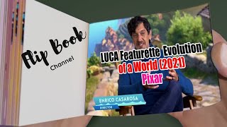 Luca Featurette Evolution Of A World 2021 Pixar