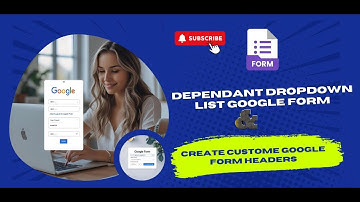 How to create a dependent dropdown list in Google Forms by adding an image to the background.