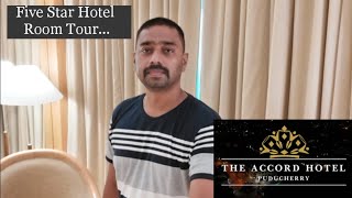 Accord Pondicherry Review | Hotel Accord | Room Tour