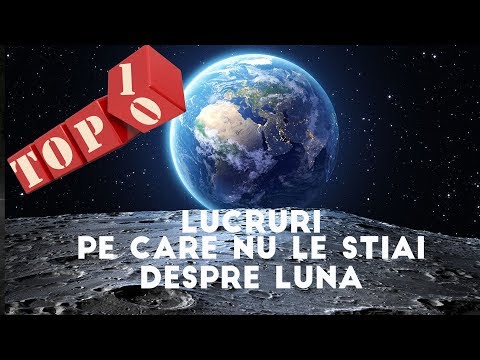 Video: TOP 10 fapte despre lună