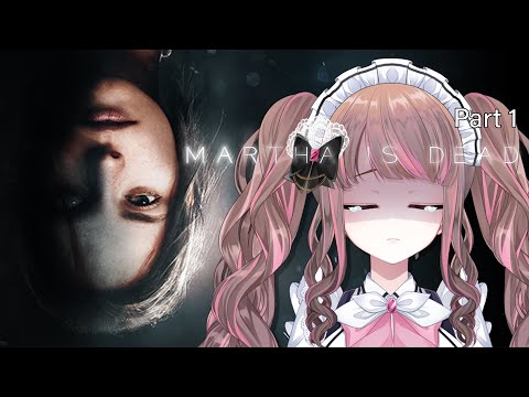 【Martha is Dead】สาวน้อยในหนองน้ำ | Part 1