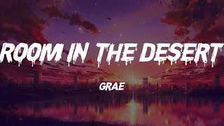 GRAE - Room in the Desert (Lyrics)