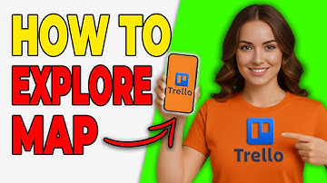 How To Explore The Map View For Location-Based Cards In Trello (Basic Guide 2025)