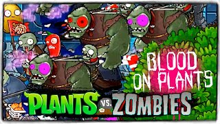 Обновление! Новые Гаргантюа 🔥 Хардкор Мод Pvz! ◉ Plants Vs. Zombies Blood On Plants 2.0