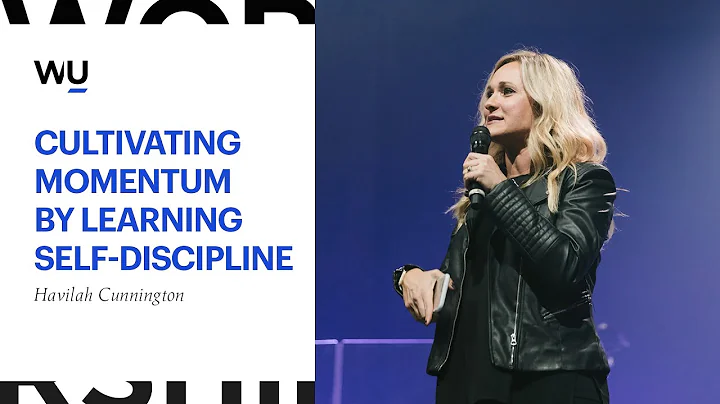 Havilah Cunnington - Cultivating Momentum By Learn...
