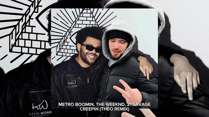 Metro Boomin, The Weeknd & 21 Savage - Creepin (Thèo Remix)
