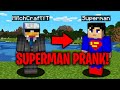 Superman PRANK in Minecraft! - Minecraft Trolling Video