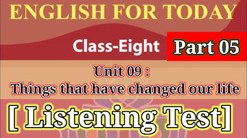 Class 8 English Listening Test Unit 9
