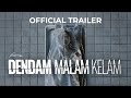 Official Trailer 'Dendam Malam Kelam' | 28 Mei 2025 di Bioskop