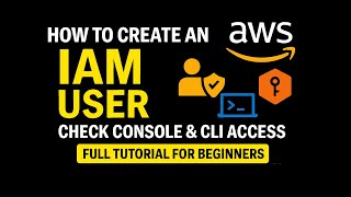 How to Create IAM user and check both console and CLI-based access | #AWSCLI | AWS IAM Lab's | #aws