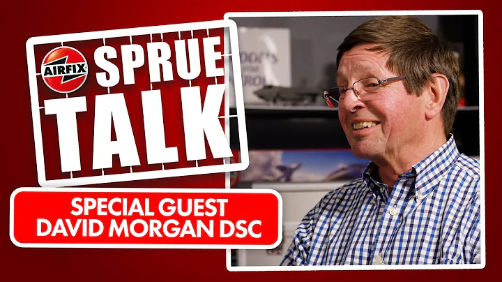 Airfix | Sprue Talk Special: David Morgan DSC, Fal...